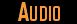 Audio
